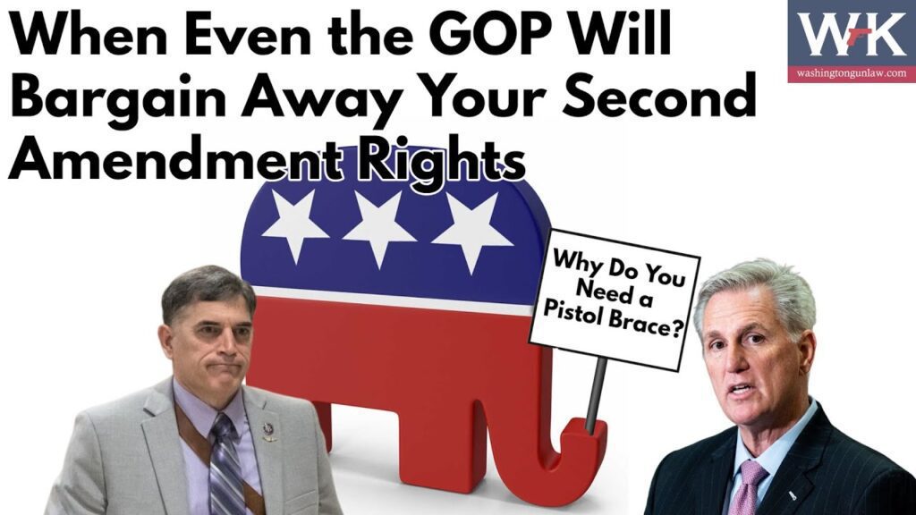 Two men in suits stand in front of a large GOP elephant symbol. A sign reads “Why Do You Need a Pistol Brace?” Text above says, “When Even the GOP Will Bargain Away Your Second Amendment Rights.”.