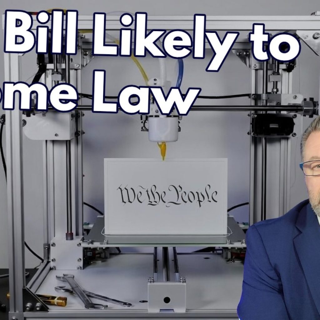 A man in a suit sits in front of a 3D printer displaying "We the People" on a sheet. Large text reads "One Bill Likely to Become Law." A small "WK" logo appears in the bottom left corner.