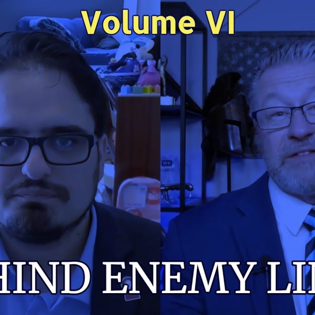 Two men in suits are shown in a split-screen video call. The text “Volume VI” appears at the top, and “BEHIND ENEMY LINES” is written at the bottom. A flag and books are visible in the background.